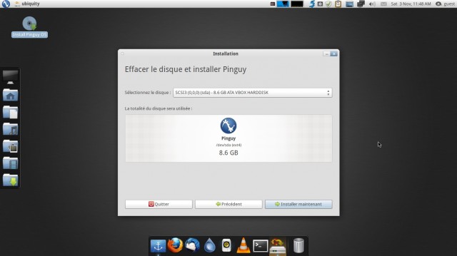 L'installation de PinguyOS sur le disque dur