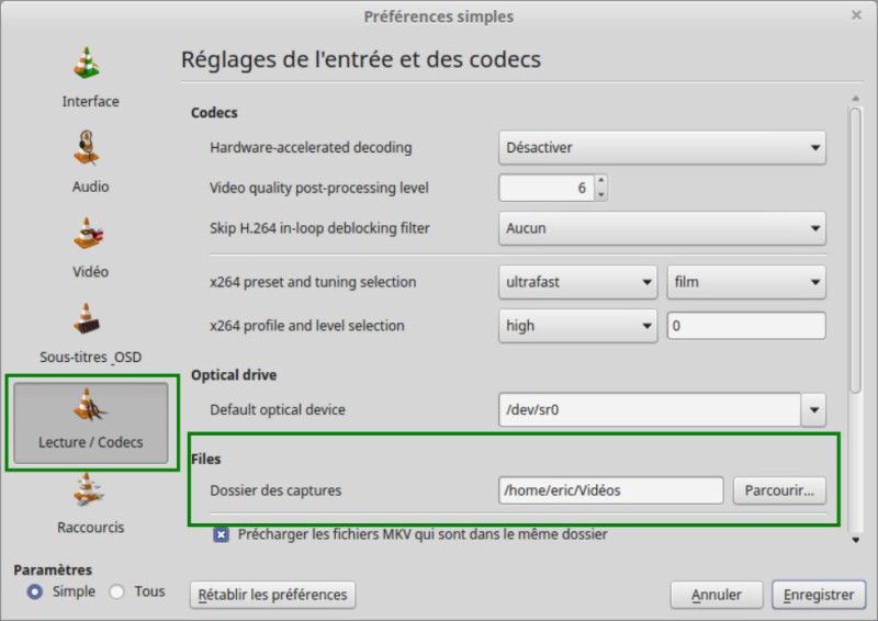 Dossier d'enregistrement par défaut de VLC